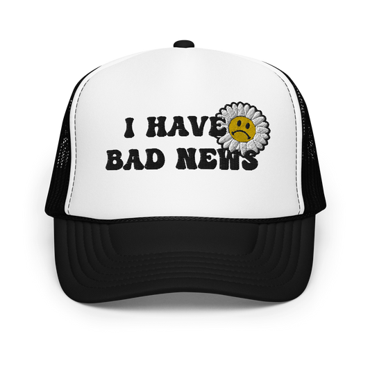 Bad News Foam Trucker Hat