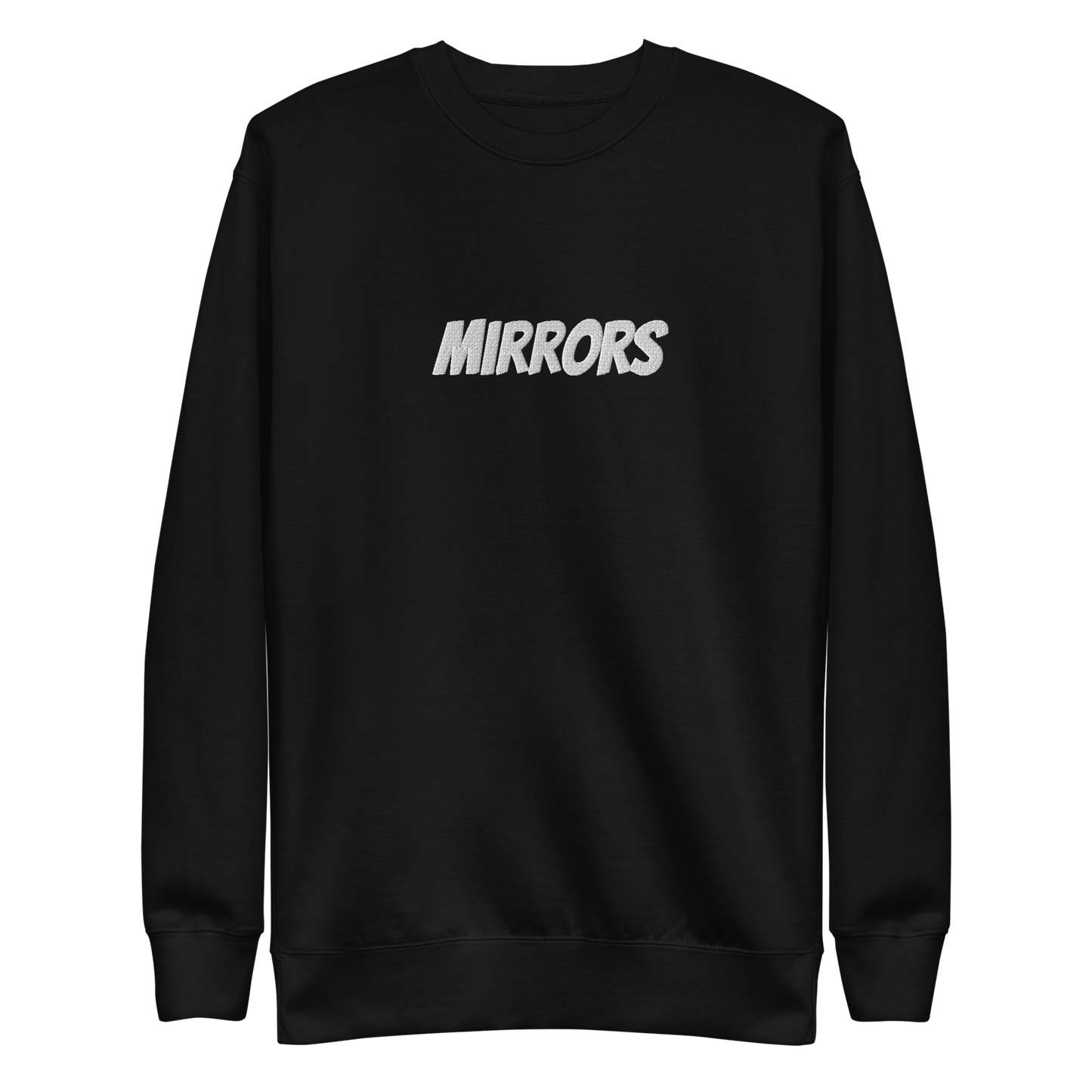 Mirrors Unisex Embroidered Sweatshirt